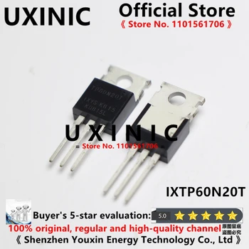 UXINIC 100% новый импортный оригинальный транзистор IXTP60N20T TO-220 FET